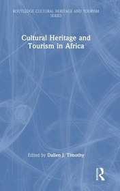 Cultural Heritage and Tourism in Africa