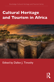 Cultural Heritage and Tourism in Africa Cultural Heritage and Tourism in Africa