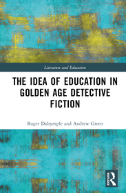 The Idea of Education in Golden Age Detective Fiction