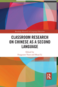Classroom Research on Chinese as a Second Language Classroom Research on Chinese as a Second Language