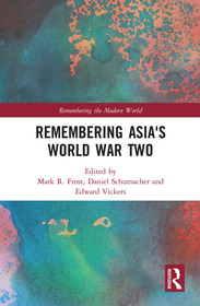 Remembering Asia's World War Two