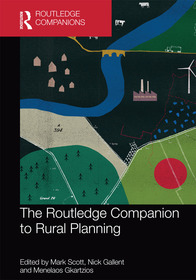 The Routledge Companion to Rural Planning: A Handbook for Practice The Routledge Companion to Rural Planning: A Handbook for Practice