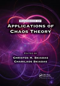 Handbook of Applications of Chaos Theory