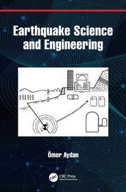 Earthquake Science and Engineering Earthquake Science and Engineering