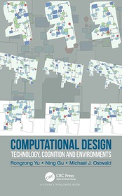 Computational Design: Technology, Cognition and Environments