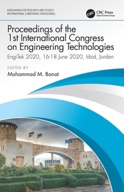 Proceedings of the 1st International Congress on Engineering Technologies: EngiTek 2020, 16-18 June 2020, Irbid, Jordan