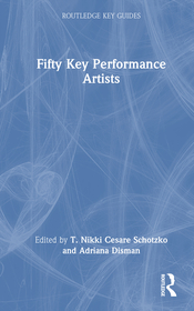 Fifty Key Performance Artists