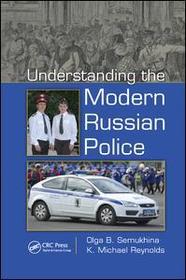Understanding the Modern Russian Police