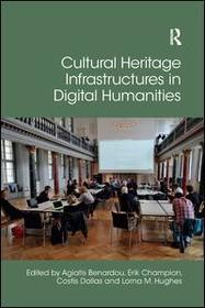Cultural Heritage Infrastructures in Digital Humanities