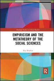 Empiricism and the Metatheory of the Social Sciences
