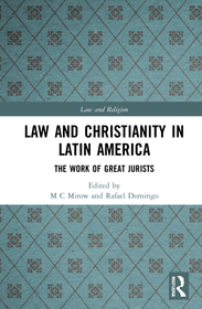 Law and Christianity in Latin America: The Work of Great Jurists