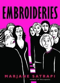 Embroideries: Graphic Novel