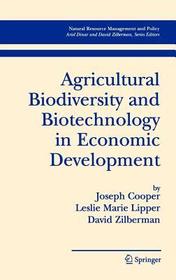 Agricultural Biodiversity and Biotechnology in Economic Development