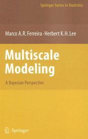 Multiscale Modeling: A Bayesian Perspective