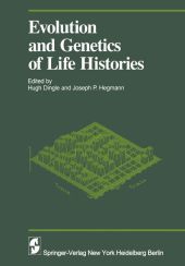 Evolution and Genetics in Life Histories