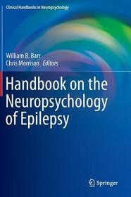 Handbook on the Neuropsychology of Epilepsy