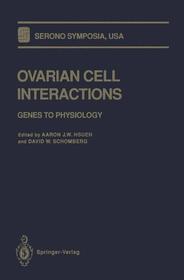 Ovarian Cell Interactions: Genes to Physiology