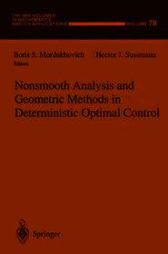Nonsmooth Analysis and Geometric Methods in Deterministic Optimal Control Nonsmooth Analysis and Geometric Methods in Deterministic Optimal Control