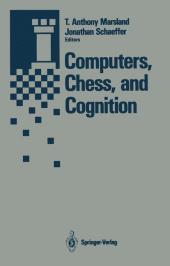 Computers, Chess, and Cognition Computers, Chess, and Cognition