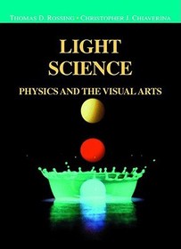 Light Science: Physics and the Visual Arts