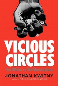 Vicious Circles ? The Mafia in the Marketplace: The Mafia in the Marketplace Vicious Circles ? The Mafia in the Marketplace: The Mafia in the Marketplace