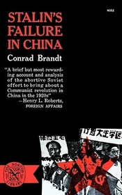 Stalin`s Failure In China Stalin`s Failure In China