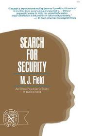Search for Security: An Ethno–Psychiatric Study of Rural Ghana: An Ethno-Psychiatric Study of Rural Ghana