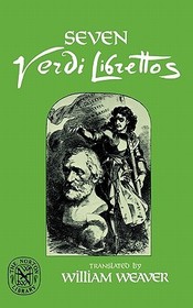 Seven Verdi Librettos: With the Original Italian