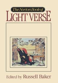 The Norton Book of Light Verse The Norton Book of Light Verse