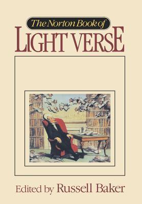 The Norton Book of Light Verse The Norton Book of Light Verse