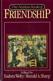 The Norton Book of Friendship The Norton Book of Friendship