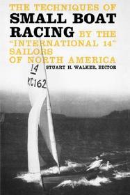 The Techniques of Small Boat Racing – By the 