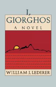 I, Giorghos – A Novel