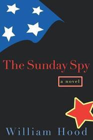 The Sunday Spy – A Novel The Sunday Spy – A Novel
