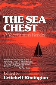 The Sea Chest: A Yachtsman's Reader The Sea Chest: A Yachtsman's Reader