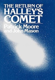 The Return of Halley`s Comet The Return of Halley`s Comet