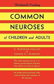 Common Neuroses of Children and Adults