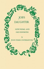 Job`s Daughter: New Poems and Old Favorites