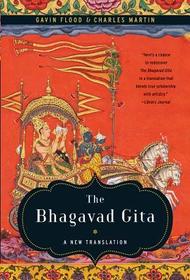 The Bhagavad Gita ? A New Translation The Bhagavad Gita ? A New Translation