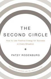 The Second Circle: How to Use Positive Energy for Success in Every Situation