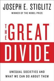 The Great Divide ? Unequal Societies and What We Can Do About Them: Unequal Societies and What We Can Do About Them