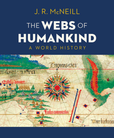 The Webs of Humankind – A World History
