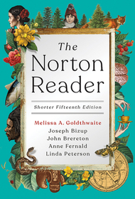 The Norton Reader with Norton Reader Ebook, Little Seagull Handbook Third Edition Ebook, and InQuizitive for Writers