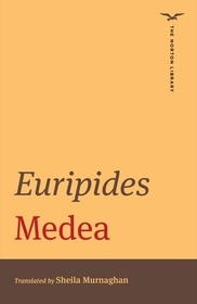 Medea ? Norton Library Edition