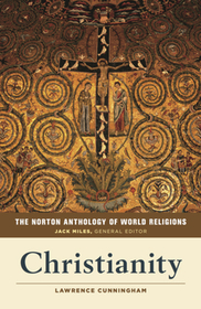 The Norton Anthology of World Religions – Christianity
