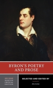 Byron`s Poetry and Prose – A Norton Critical Edition