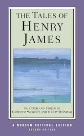 Tales of Henry James ? A Norton Critical Edition