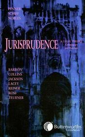 Introduction to Jurisprudence and Legal Theory: Commentary and Materials Introduction to Jurisprudence and Legal Theory: Commentary and Materials