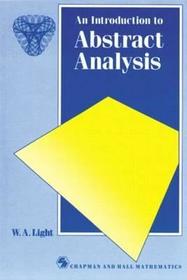 Introduction to Abstract Analysis Introduction to Abstract Analysis