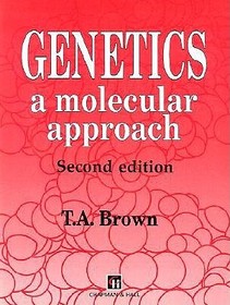 Genetics: A Molecular Approach
